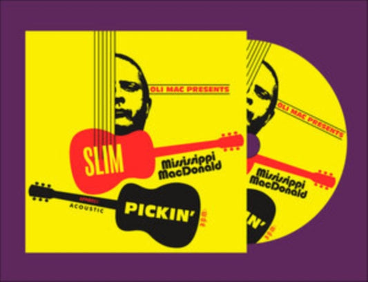 Mississippi MacDonald - Slim Pickin' (CD)