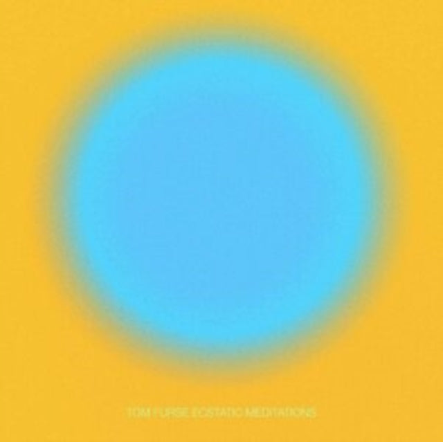 Tom Furse - Ecstatic Meditations (Vinyl)