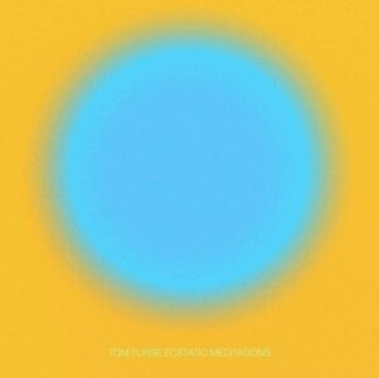 Tom Furse - Ecstatic Meditations (Vinyl)