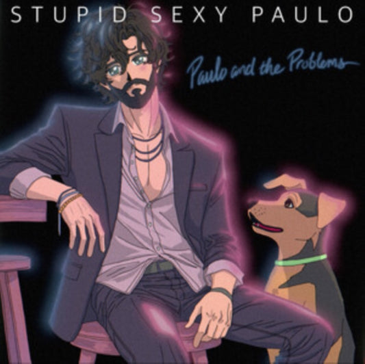 Paulo And The Problems - Stupid Sexy Paulo (Vinyl)