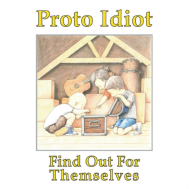 Proto Idiot - Find Out For Themselves (Vinyl)