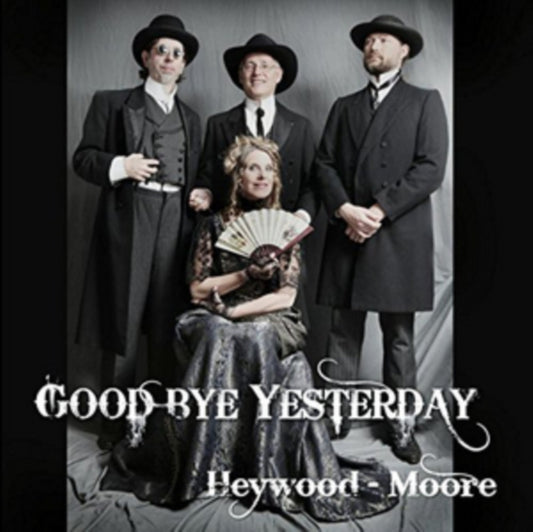 Heywood-Moore - Goodbye Yesterday (CD)