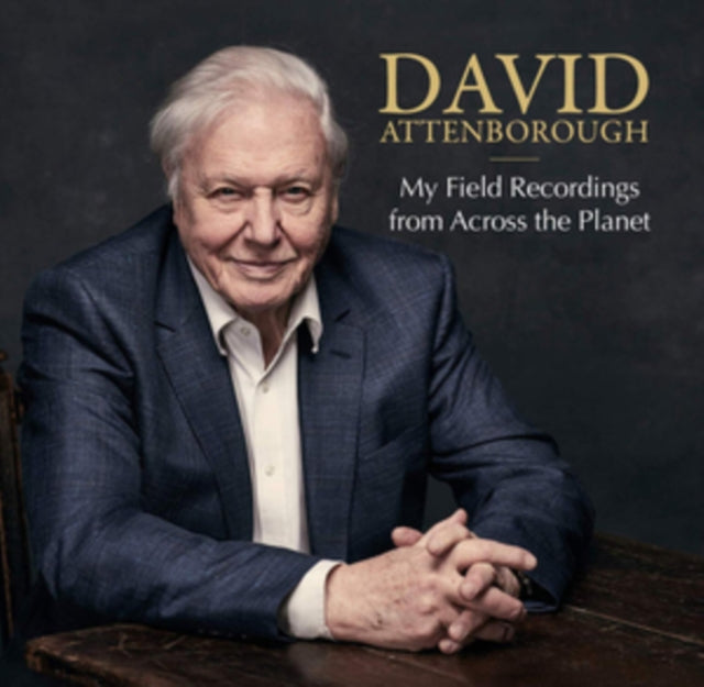 David Attenborough - My Field Recordings (CD)