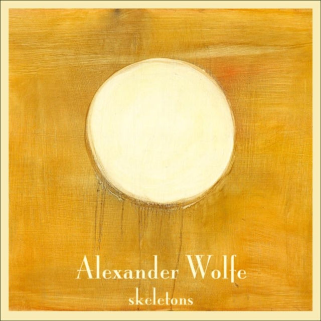 Alexander Wolfe - Skeletons (CD)