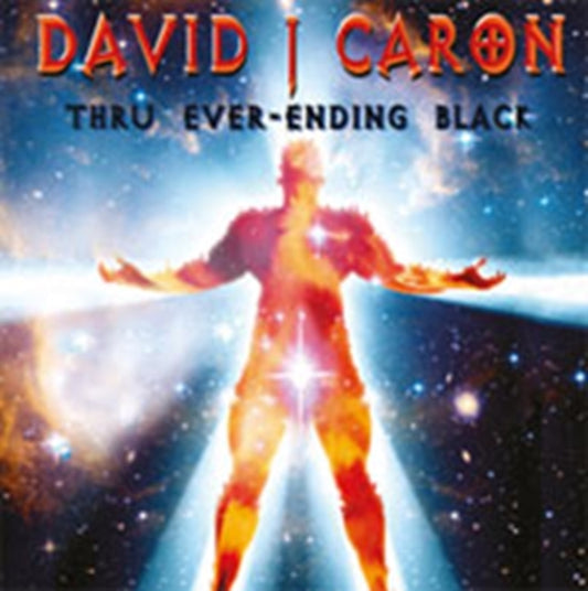 David J Caron - Thru Ever-Ending Black (CD)