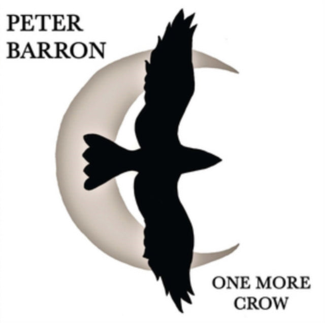 Peter Barron - One More Crow (CD)