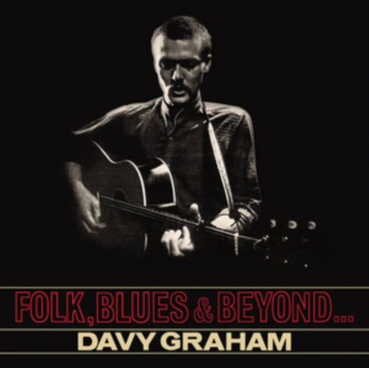 Davy Graham - Folk Blues & Beyond (CD)