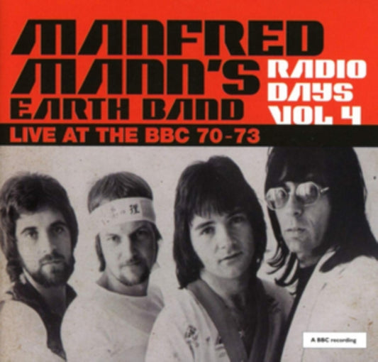Manfred Manns Earth Band - Radio Days Vol. 4 - Live At The BBC 70-73 (CD)