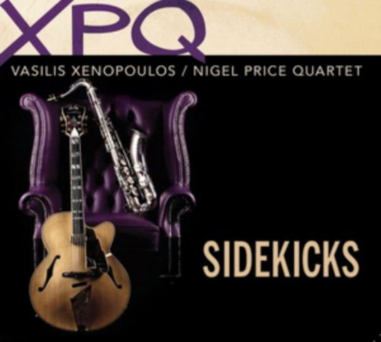 Vasilis Xenopoulos / Nigel Price Quartet - Sidekicks (CD)