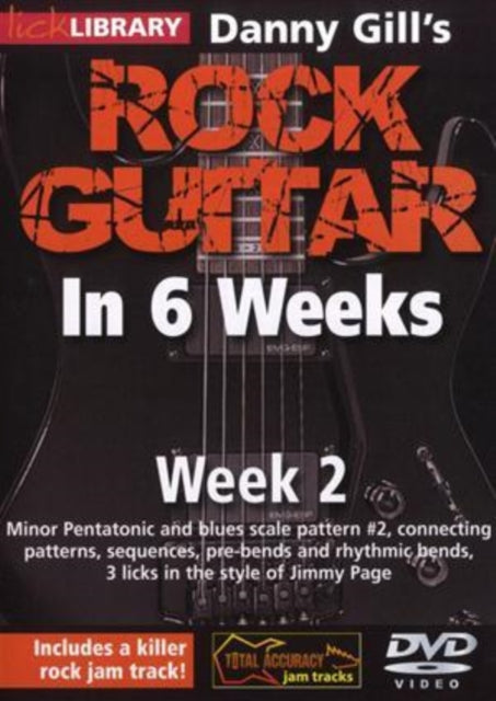 Rock Guitar In 6 Weeks Danny Gill Week 2 (DVD)