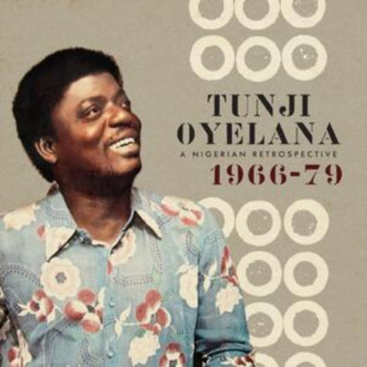 Tunji Oyelana - A Nigerian Retrospective 1966-79 (CD)