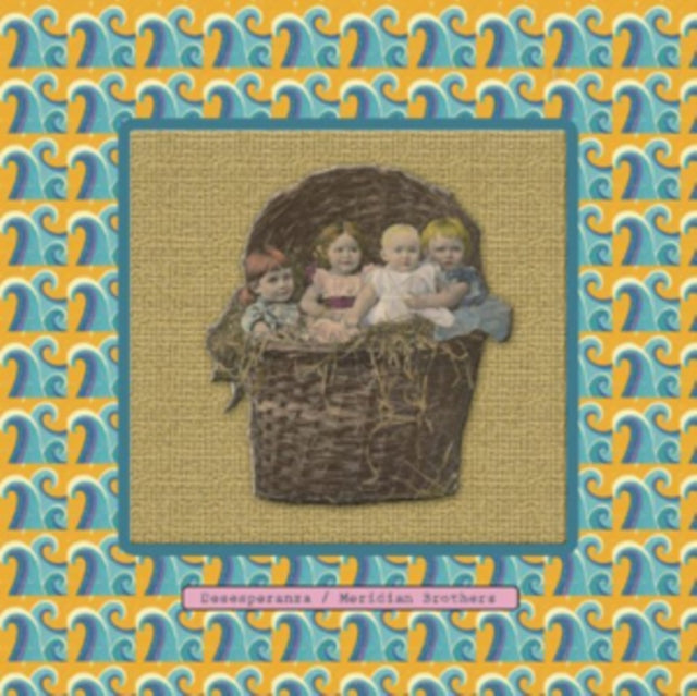 Meridian Brothers - Desesperanza (Vinyl)