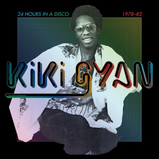 Kiki Gyan - 24 Hours In A Disco (1978-82) (CD)