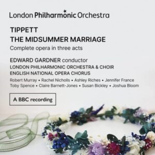 London Philharmonic Orchestra / Edward Gardner / London Philharmonic Choir / English National Opera Chorus - Tippett The Midsummer Marriage (CD)