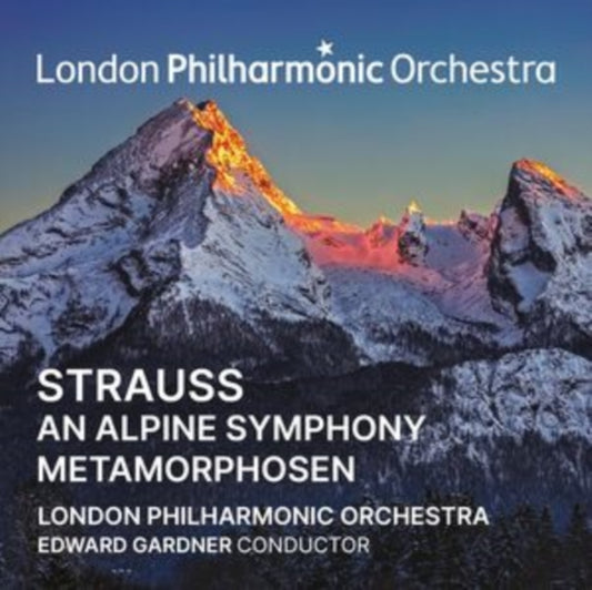 London Philharmonic Orchestra / Edward Gardner - Edward Gardner Conducts Strauss: An Alpine Symphony And Metamorphosen (CD)