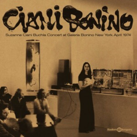 Suzanne Ciani - Buchla Concert At Galeria Bonino New York April 1974 (Vinyl)