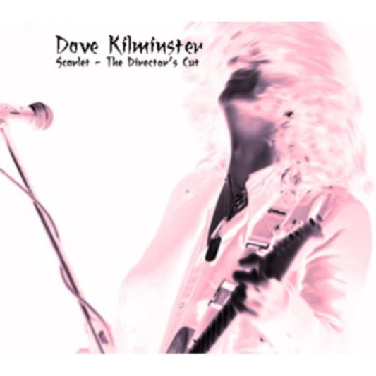 Dave Kilminster - Scarlet (DirectorS Cut) (CD)