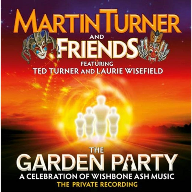 Martin Turner & Friends - The Garden Party A Celebration Of Wishbone Ash Music (CD)