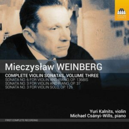 Kalnits / Csanyi-Wills - Mieczyslaw Weinberg: Complete Violin Sonatas. Vol. 3 (CD)