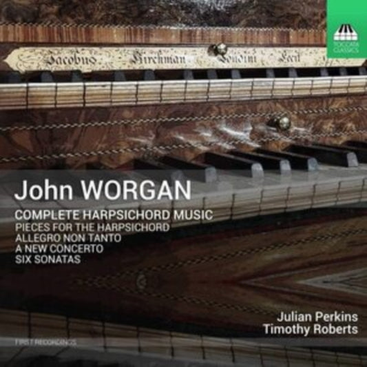 Perkins / Roberts - John Worgan: Complete Harpsichord Music (CD)