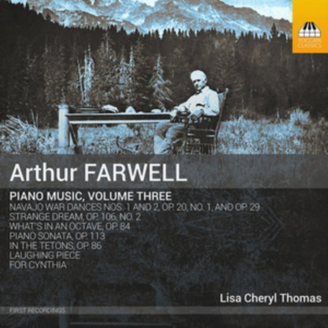 Lisa Cheryl Thomas - Arthur Farwell: Piano Music. Volume Three (CD)