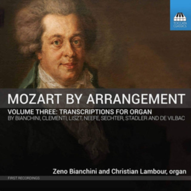 Bianchini / Lambour - Mozart By Arrangement Volume Three: Transcriptions For Organ (CD)
