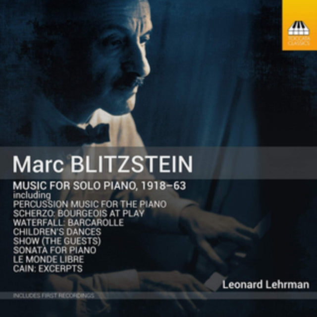 Marc Blitzstein - Marc Blitzstein: Music For Solo Piano 1918-63 (CD)