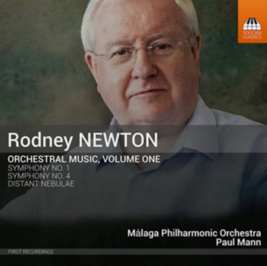 Malaga Po / Mann - Rodney Newton: Orchestral Music. Volume One: Symphonies Nos. 1 And 4 / Distant Nebulae (CD)