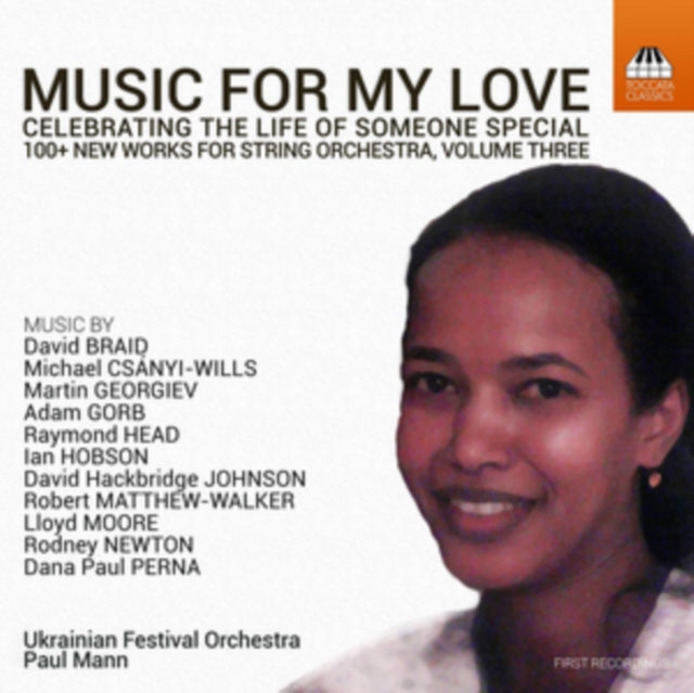 Ukrainian Fo / Mann - Music For My Love: Celebrating The Life Of Someone Special - 100+ New Works For String Orchestra. Volume Three (CD)