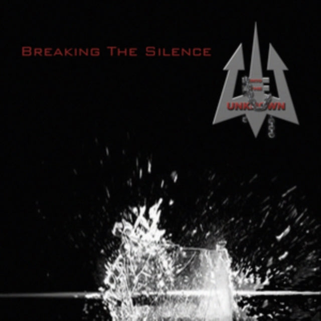Into The Unknown - Breaking The Silence (CD)