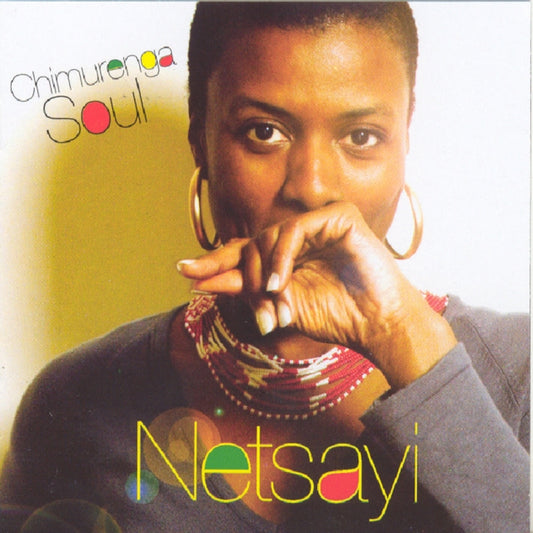 Netsayi - Chimurenga Soul (CD)
