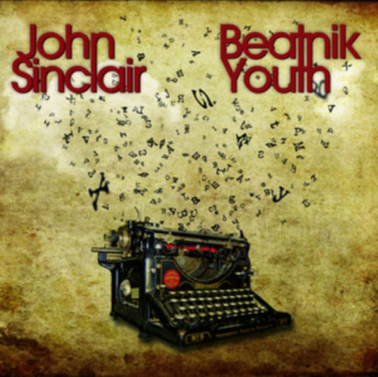 John Sinclair - Beatnik Youth (CD)