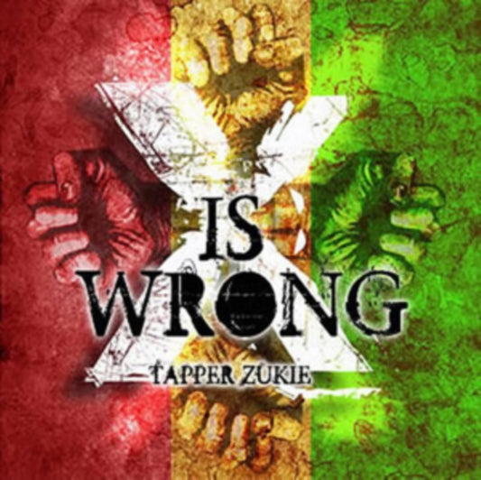 Tapper Zukie - X Is Wrong (CD)