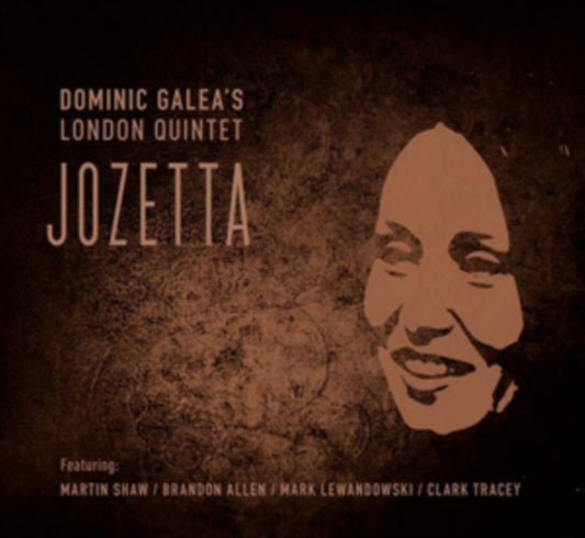 Dominic Galeas London Quintet - Jozetta (CD)