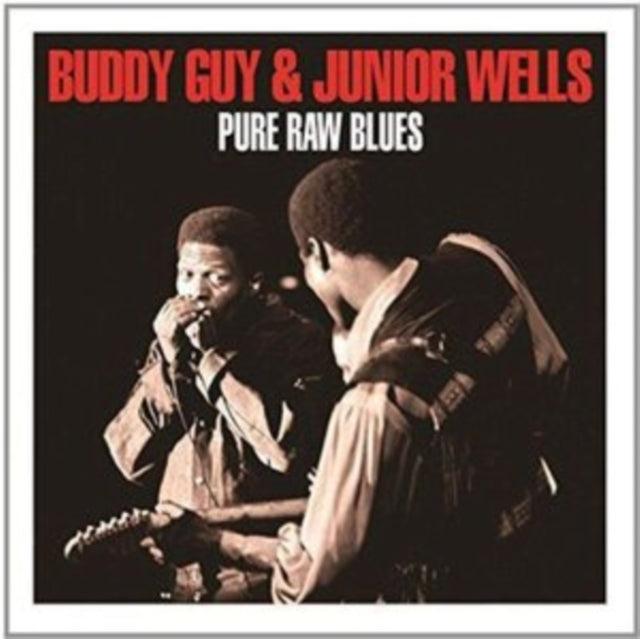 Buddy Guy & Junior Wells - Pure Raw Blues (CD)