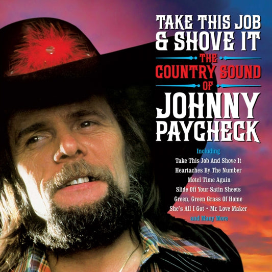 Johnny Paycheck - Take This Job & Shove It (CD)
