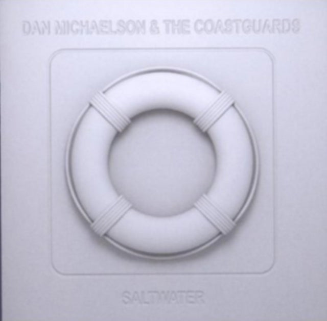 Dan Michaelson & The Coastguards - Saltwater (CD)