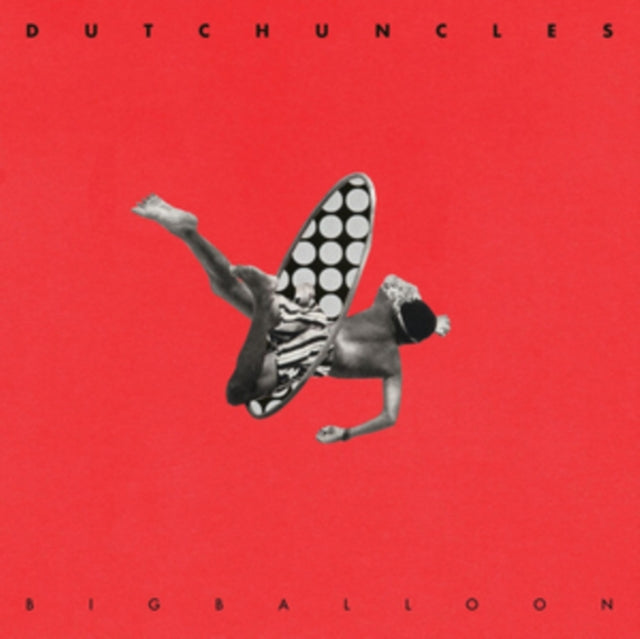 Dutch Uncles - Big Balloon (Vinyl)