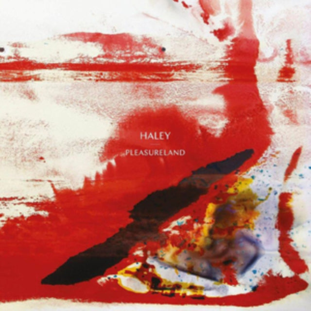 Haley - Pleasureland (Vinyl)