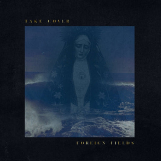 Foreign Fields - Take Cover (CD)
