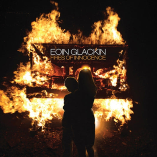 Eoin Glackin - Fires Of Innocence (CD)