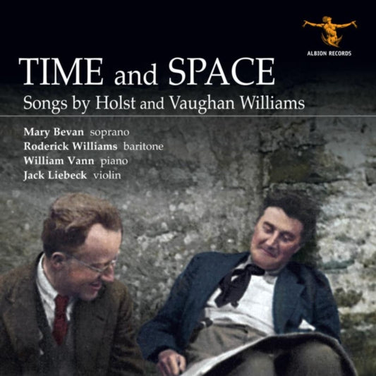Roderick Williams / Mary Bevan / Jack Liebeck / William Vann - Time And Space: Songs By Holst And Vaughan Williams (CD)