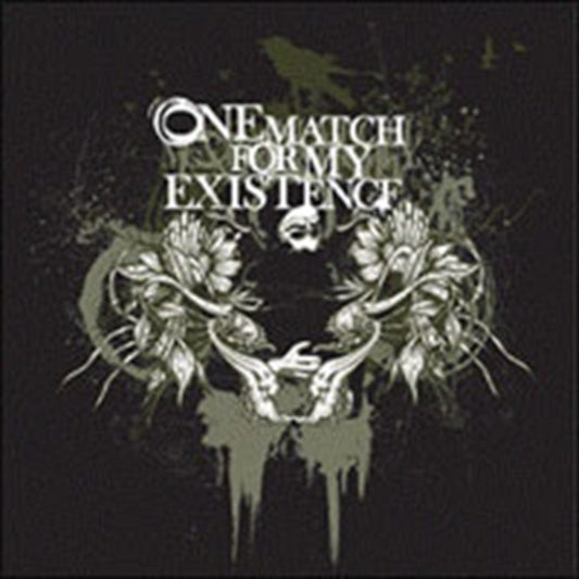 One Match For My Existence - Self Titled (CD)