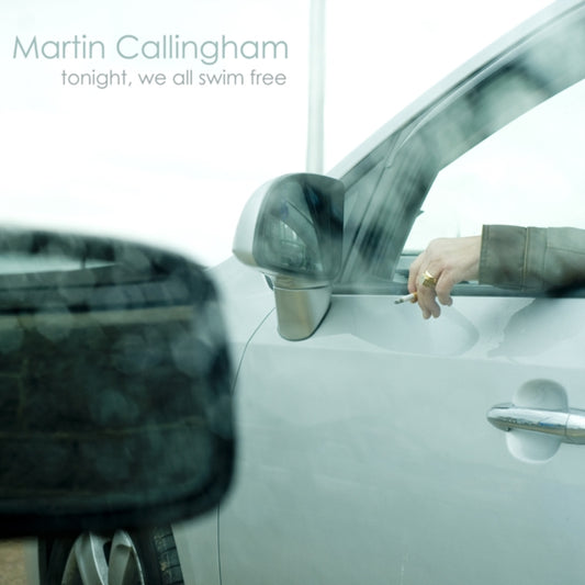 Martin Callingham - Tonight We All Swim Free (CD)