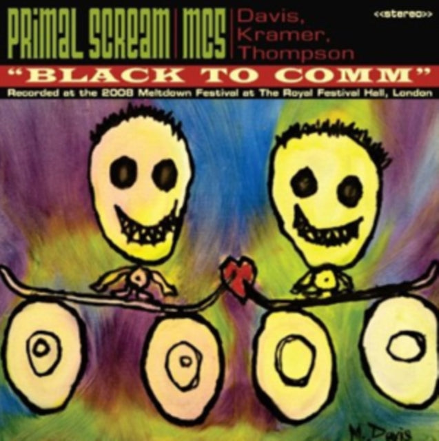 Primal Scream & Mc5 - Black To Comm - Live At The Royal Festival Hall London Meltdown (CD)