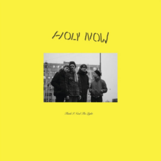 Holy Now - Think I Need The Light (CD)
