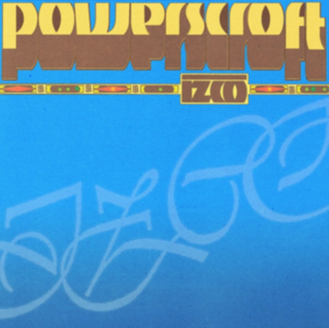 Izco - Powerscroft (Vinyl)