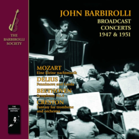 John Barbirolli / Halle Orchestra - Symphony No.4. Fantasy For Trombone Etc - Music By Mozart. Delius. Beethoven & Creston (CD)