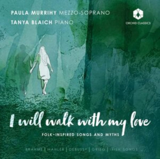 Murrihy / Blaich - I Will Walk With My Love (CD)