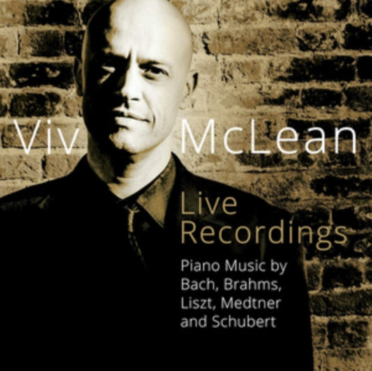 Mclean - Viv Mclean Live Recordings: Piano Music By Bach. Brahms. Liszt. Medtner And Schubert (CD)